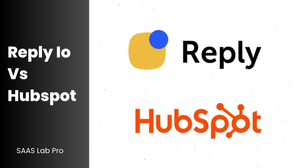 Reply Io Vs Hubspot