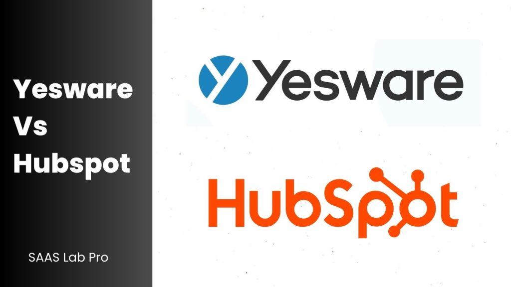 Yesware Vs Hubspot