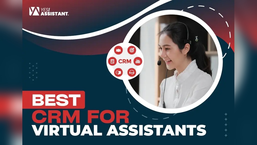 Best Crm for Virtual Assistants