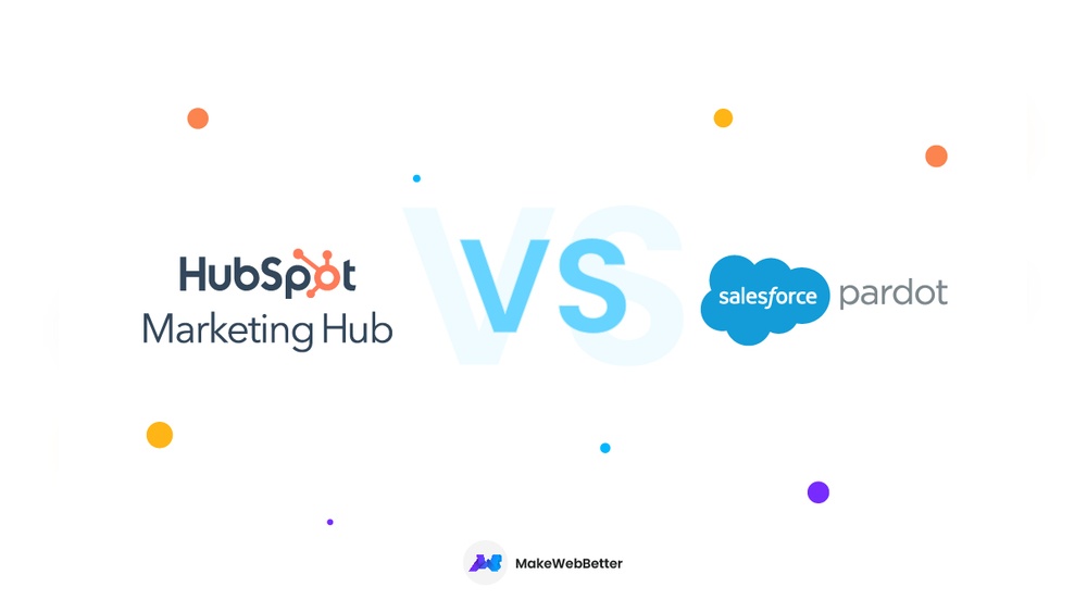 Pardot Vs Hubspot