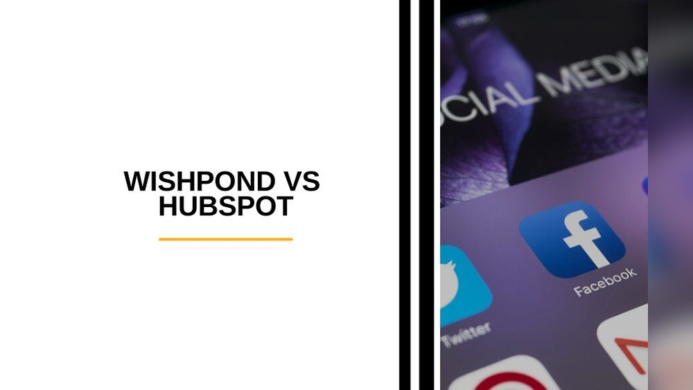 Wishpond Vs Hubspot