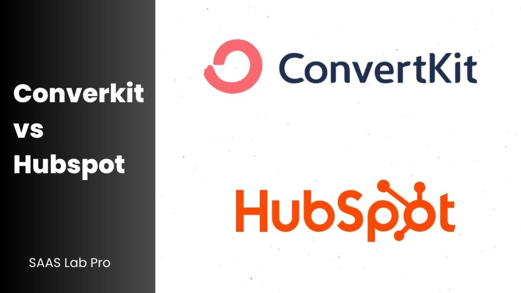 Hubspot Vs Convertkit