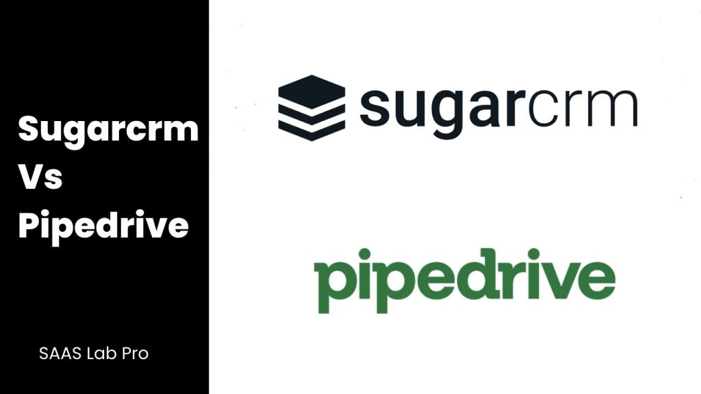 Sugarcrm Vs Pipedrive